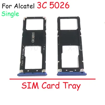 За Alcatel 3C OT5026 5026 5026A 5026D / 3V 2019 5032 5032D 5032A 5032J SIM карта тава слот притежателя адаптер гнездо ремонт части