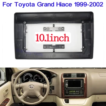 10.1 инчов автомобил радио фасция за Toyota Grand Hiace 1999-2002 2 Din стерео плейър инсталиране съраунд панел тире комплект GPS рамка