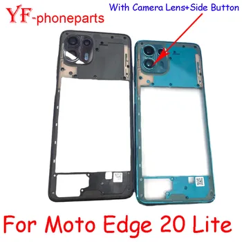 Най-добро качество средна рамка за Motorola Moto Edge 20 Lite XT2139-1 средна рамка с корпус на обектива на камерата Резервни части за ремонт