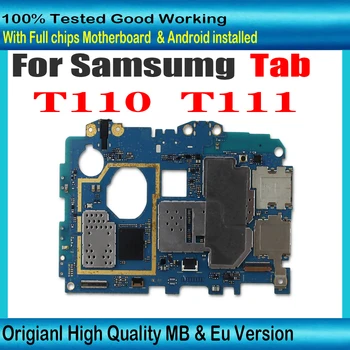 Оригинална отключена логическа платка за дънната платка Samsung Galaxy Tab T110 T111 с пълни чипове дънна платка тествана добре работеща MB