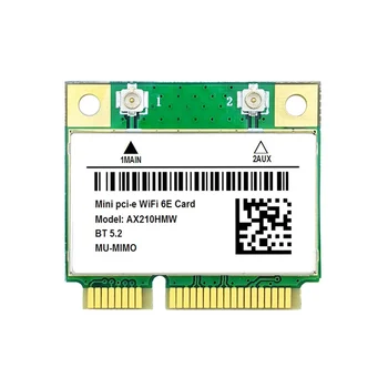 AX210HMW WiFi карта WiFi 6E Mini PCI-E AX210 802.11Ax / Ac 2.4G / 5G / / 6G BT5.2 безжичен адаптер за лаптоп