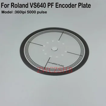  1PCS Roland VS-640 лист ротационни дискове 360LPI 5000pulse за RA/RE/RF/VS/RS640 VP-300 540 VS-420 PF енкодер растерна дискова плоча