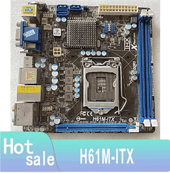 H61M-ITX Дънна платка за настолен компютър LGA 1155 DDR3 H61 LGA1155 Настолна дънна платка SATA II Използва се